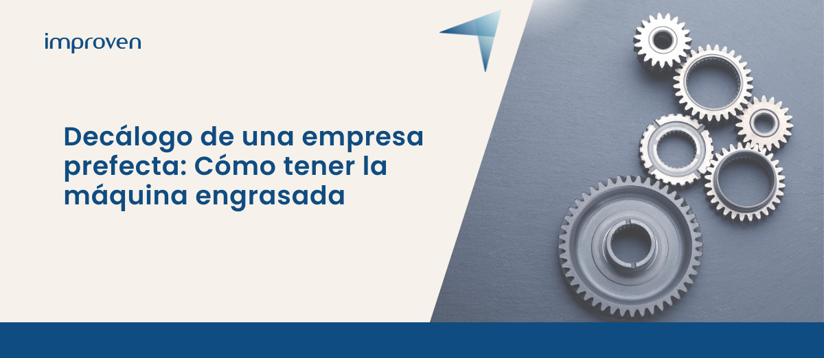 Decálogo de una empresa perfecta
