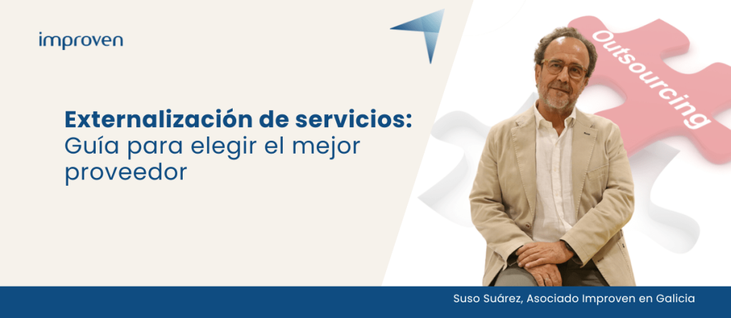 Externalización de servicios: Guía para elegir el mejor proveedor