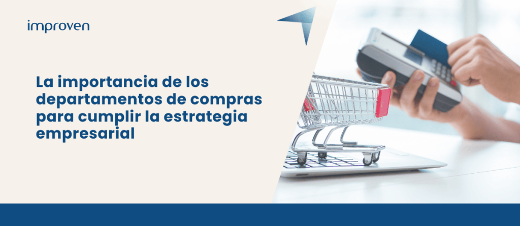 mejorar la estrategia mediante el departamento de compras