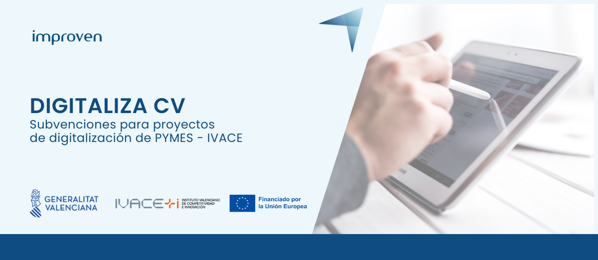 DIGITALIZA-CV 2025 la ayuda de IVACE para acelerar la digitalización de tu pyme en la Comunitat Valenciana _