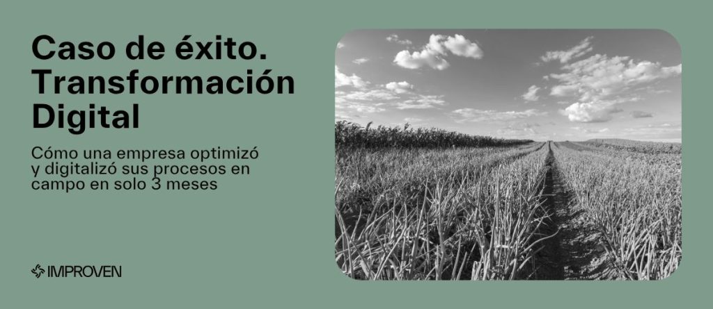 optimización y digitalización de procesos en campo